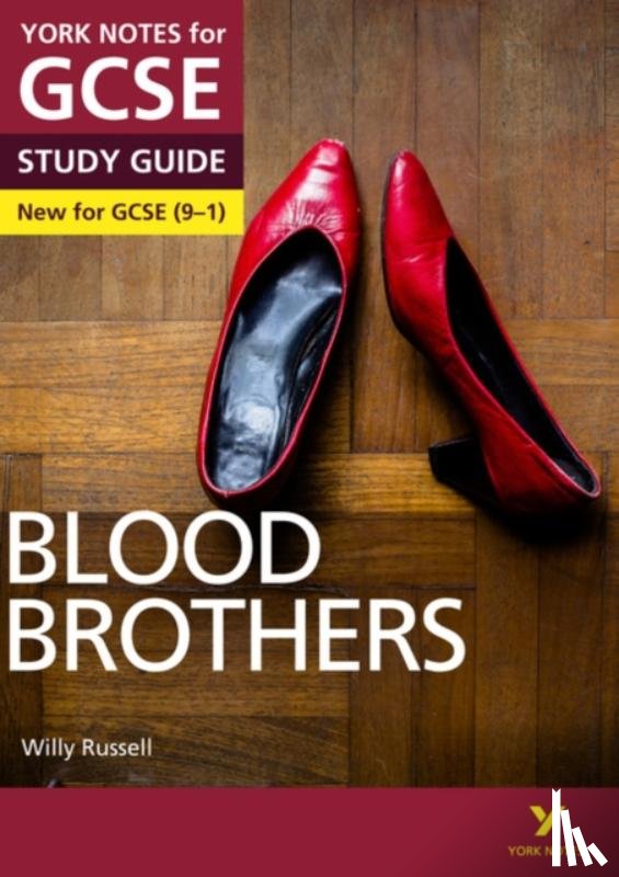 Grant, David - Blood Brothers York Notes GCSE English Literature Study Guide - for 2025, 2026 exams