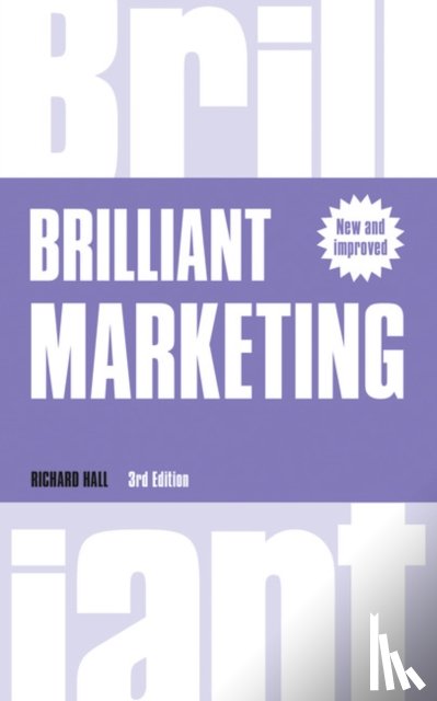 Hall, Richard - Brilliant Marketing