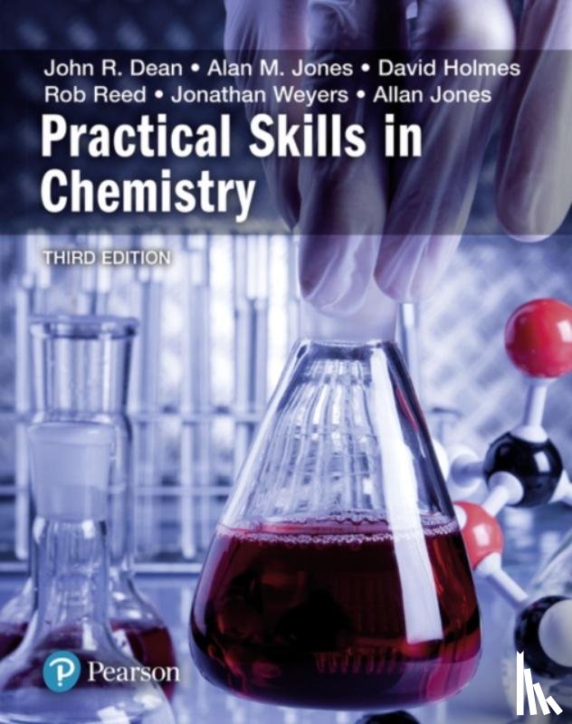 Dean, John, Jones, Alan, Holmes, David, Reed, Rob - Practical Skills in Chemistry