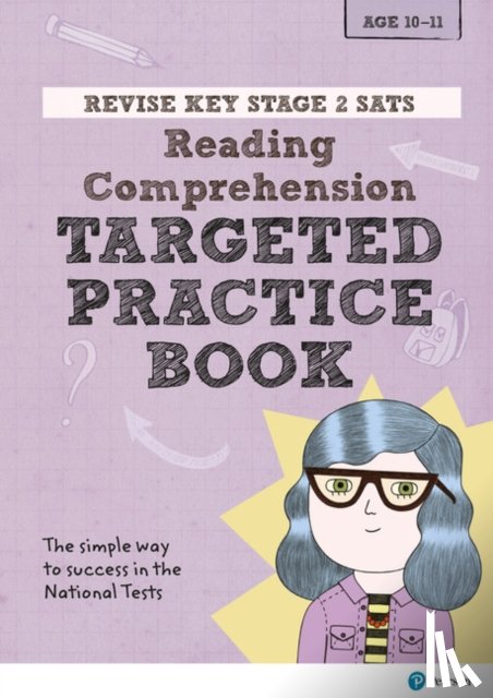 Baker, Catherine - Pearson REVISE Key Stage 2 SATs English Reading Comprehension - Targeted Practice for 2026, 2027 exams