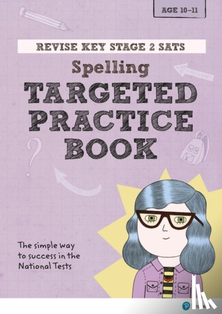 Eames, Isabelle - Pearson REVISE Key Stage 2 SATs English Spelling - Targeted Practice for 2026, 2027 exams
