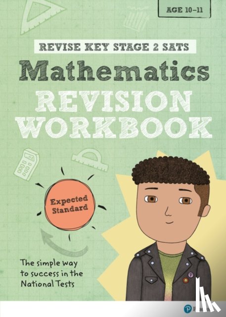 Flack, Paul, Clare, Giles - Pearson REVISE Key Stage 2 SATs Maths Revision Workbook - Expected Standard for the 2025 and 2026 exams
