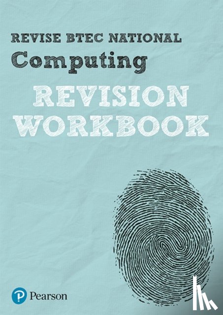 Gate, Christine, Farrell, Steve, McGill, Richard, Fishpool, Mark - Pearson REVISE BTEC National Computing Revision Workbook - for 2025 exams