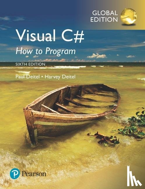 Deitel, Harvey, Deitel, Paul - Visual C# How to Program, Global Edition