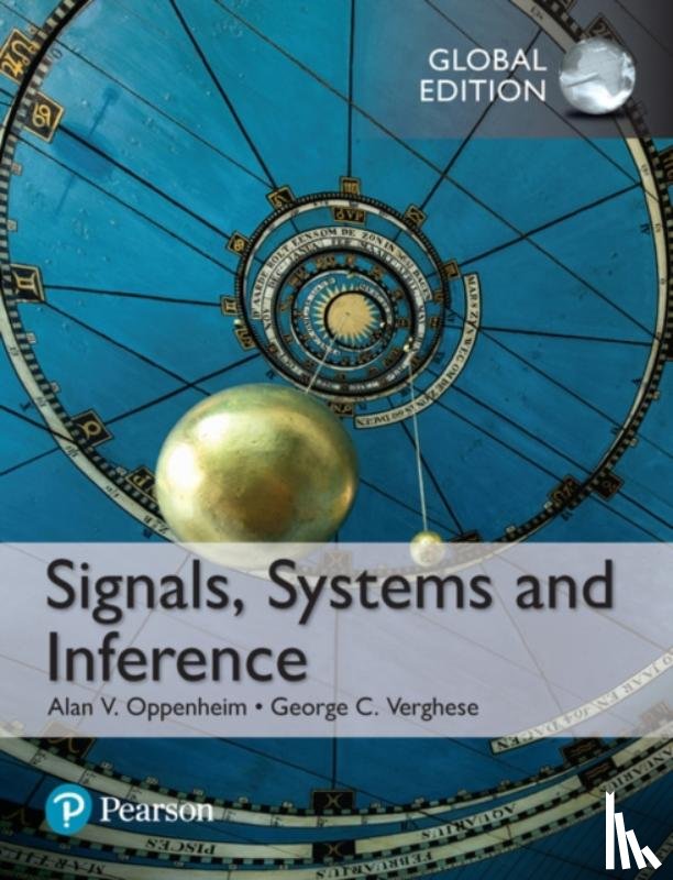 Oppenheim, Alan, Verghese, George - Signals, Systems and Inference, Global Edition