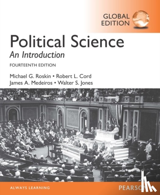Roskin, Michael, Cord, Robert, Medeiros, James, Jones, Walter - Political Science: An Introduction, Global Edition