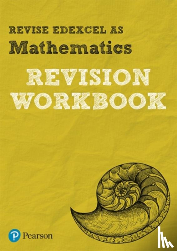 Smith, Harry - REVISE EDEXCEL AS Mathematics REVISION WORKBOOK - for 2025, 2026 exams