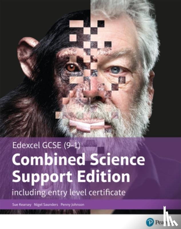 Johnson, Penny, Kearsey, Susan, Saunders, Nigel, Brand, Iain - Edexcel GCSE (9-1) Combined Science, Support Edition with ELC, Student Book