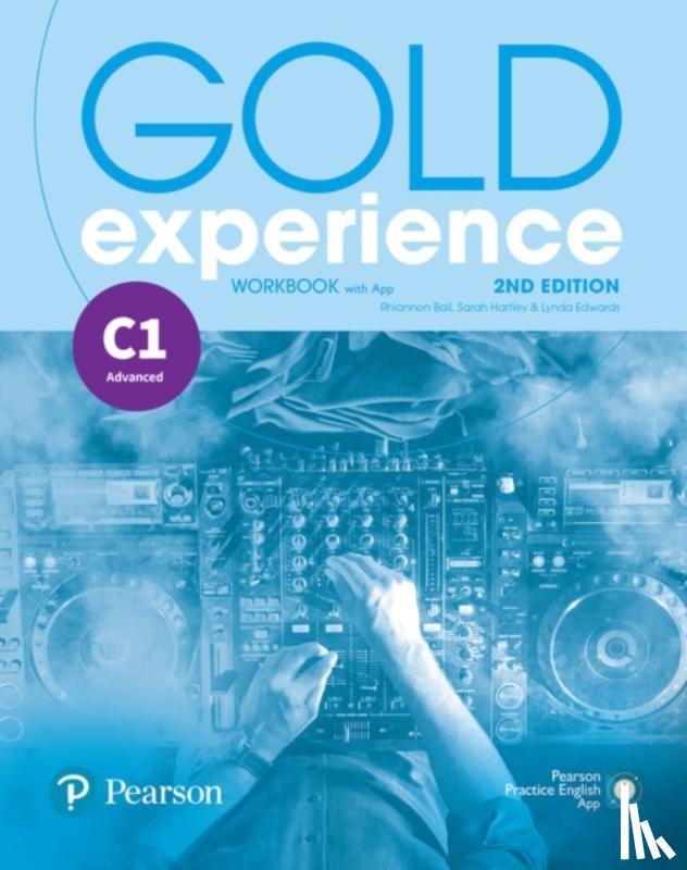 Ball, Rhiannon, Hartley, Sarah, Edwards, Lynda - Gold Experience 2nd Edition C1 Workbook