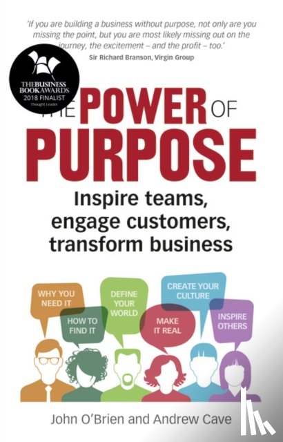 O'Brien, John, Cave, Andrew - Power of Purpose, The
