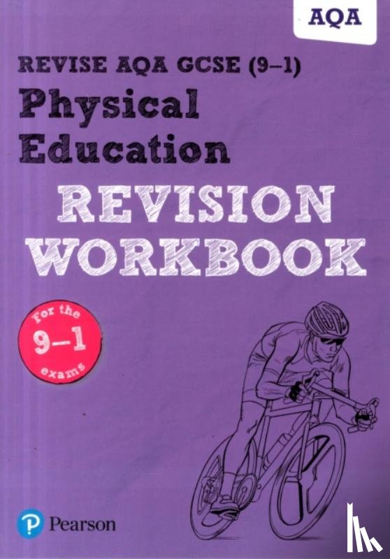  - Pearson REVISE AQA GCSE Physical Education Revision Workbook - for 2026, 2027 exams