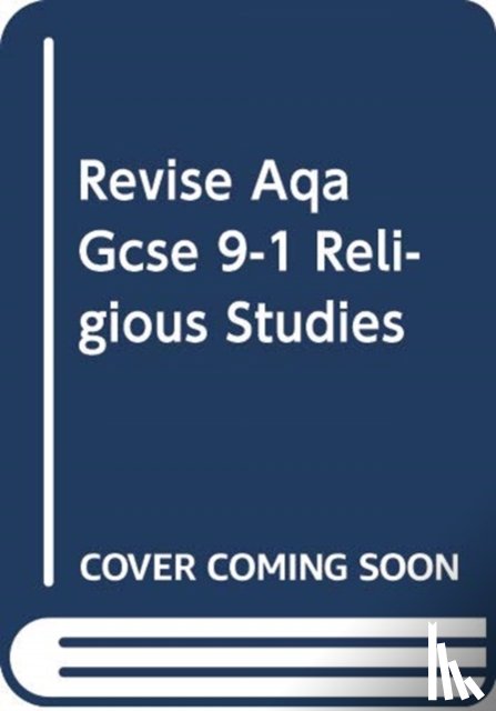 Hill, Tanya - Pearson REVISE AQA GCSE Religious Studies A Christianity and Islam Revision Workbook - for 2026, 2027 exams