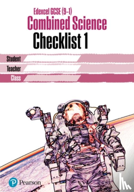 Levesley, Mark, Kearsey, Susan, Johnson, Penny, Saunders, Nigel - Edexcel GCSE (9-1) Combined Science Revision Checklist 1