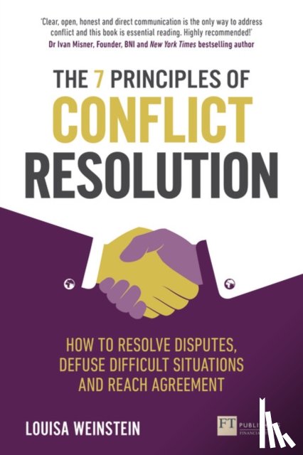 Weinstein, Louisa - 7 Principles of Conflict Resolution, The