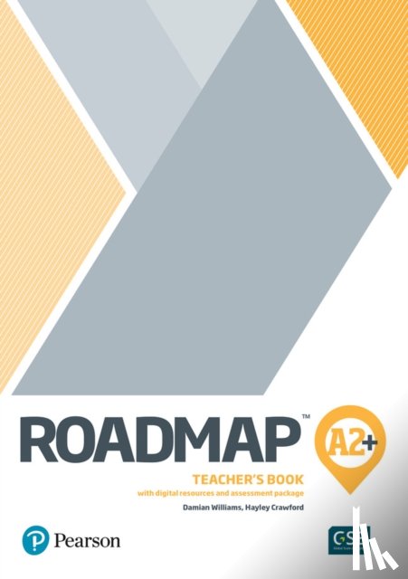 Damian Williams, Hayley Crawford - Roadmap A2+ Teacher's Book with Digital Resources & Assessment Package