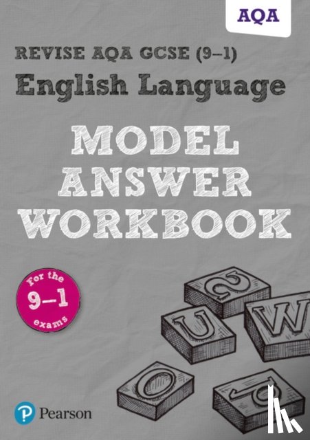  - Pearson REVISE AQA GCSE English Language Model Answer Workbook - for 2026, 2027 exams