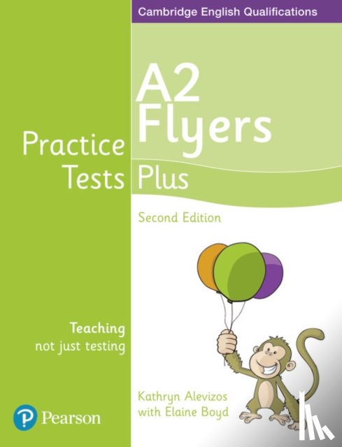 Boyd, Elaine, Alevizos, Kathryn - Practice Tests Plus A2 Flyers Students' Book