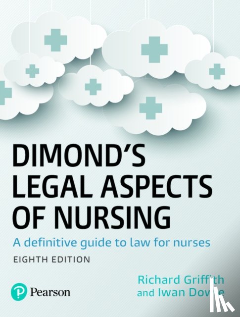 Dowie, Iwan, Griffith, Richard - Dimond's Legal Aspects of Nursing