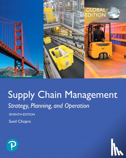 Chopra, Sunil - Supply Chain Management: Strategy, Planning, and Operation, Global Edition
