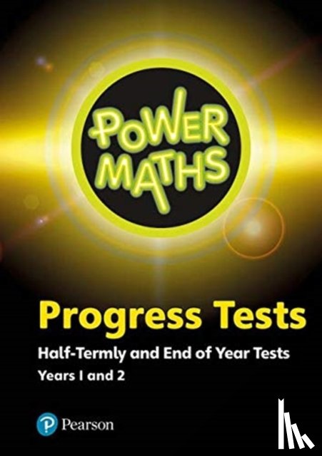  - Power Maths Half termly and End of Year Progress Tests Years 1 and 2