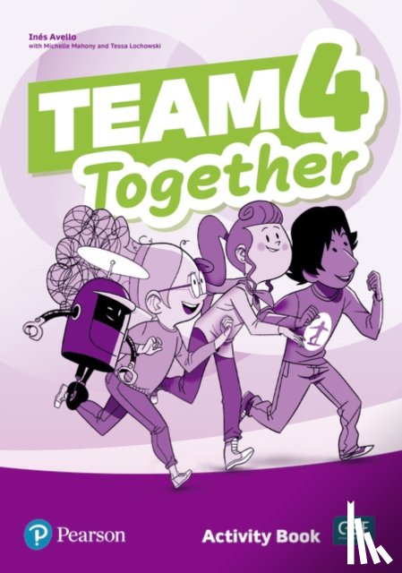 Lochowski, Tessa, Avello, Ines, Mahony, Michelle - Team Together 4 Activity Book