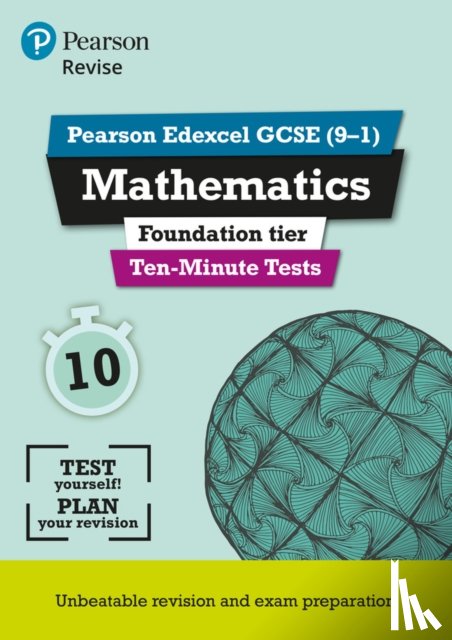 Bettison, Ian, Nicholson, Su - Pearson REVISE Edexcel GCSE Maths (Foundation) Ten-Minute Tests - for 2026, 2027 exams