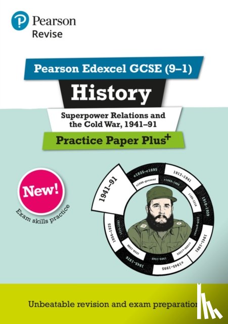 Bircher, Rob - Pearson REVISE Edexcel GCSE History Superpower relations and the Cold War, 1941-91 Practice Paper Plus