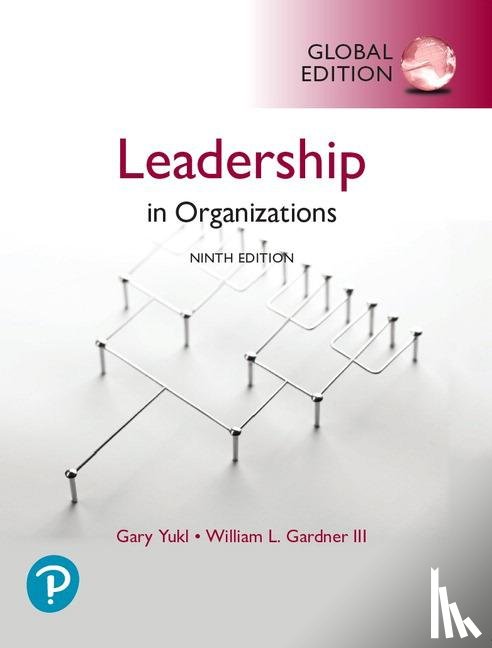 Yukl, Gary - Leadership in Organizations, Global Edition