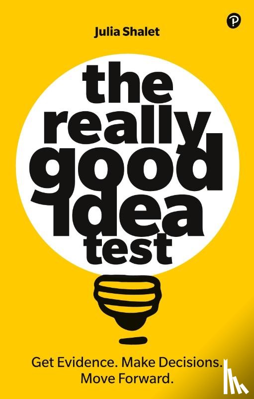 Shalet, Julia - Really Good Idea Test, The