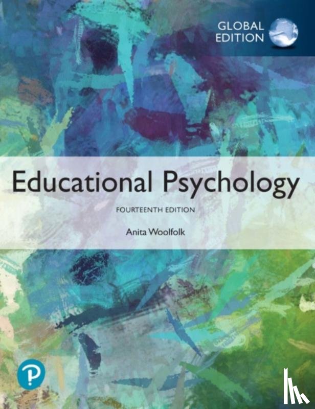 Woolfolk, Anita - Educational Psychology, Global Edition
