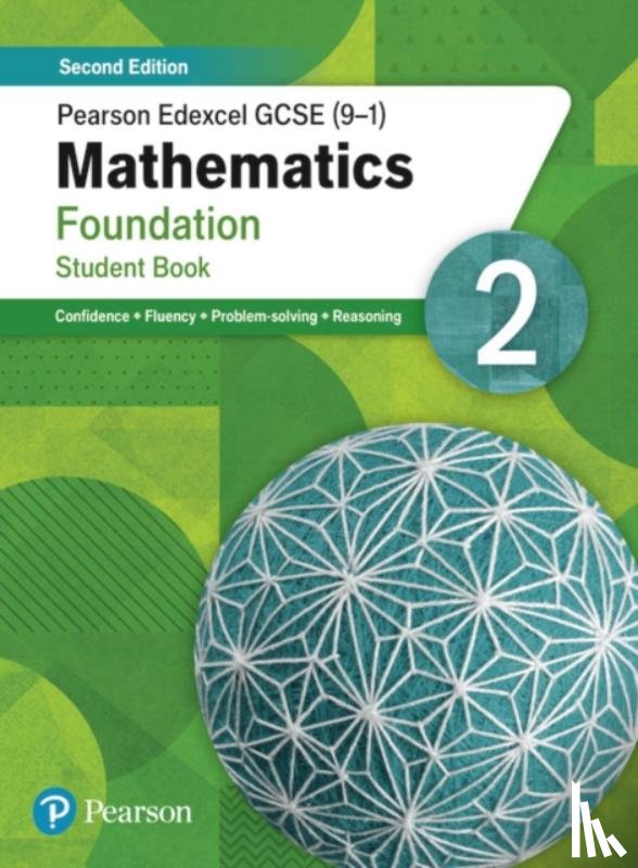 Pate, Katherine, Norman, Naomi - Pearson Edexcel GCSE (9-1) Mathematics Foundation Student Book 2