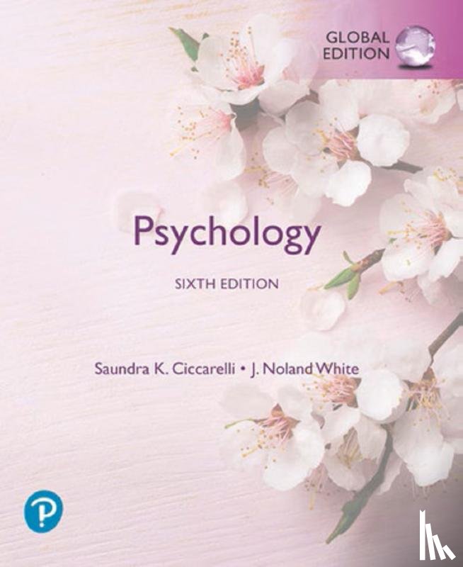 Ciccarelli, Saundra, White, J. - Psychology, Global Edition