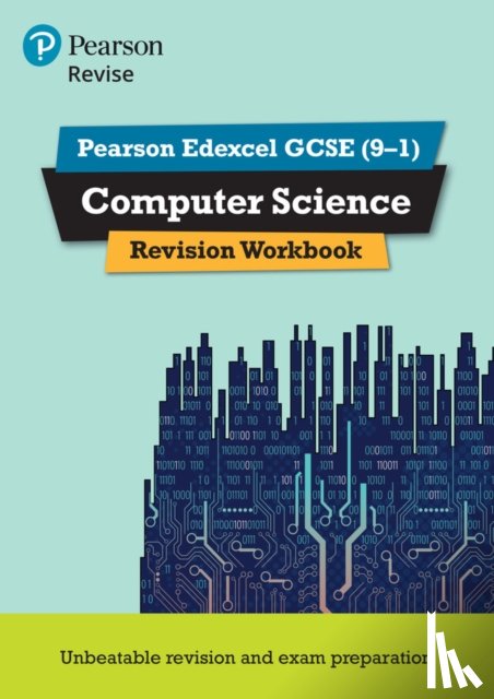 Weidmann, Ann, Selby, Cynthia - Pearson REVISE Edexcel GCSE Computer Science Revision Workbook - for 2026, 2027 exams