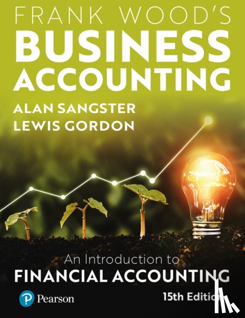 Sangster, Alan, Gordon, Lewis - Frank Wood's Business Accounting