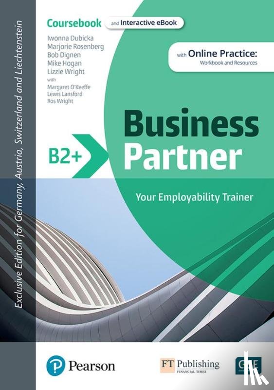 Dubicka, Iwona, Wright, Lizzie, Rosenberg, Marjorie, Dignen, Bob - Business Partner B2+ DACH Coursebook & Standard MEL & DACH Reader+ eBook Pack