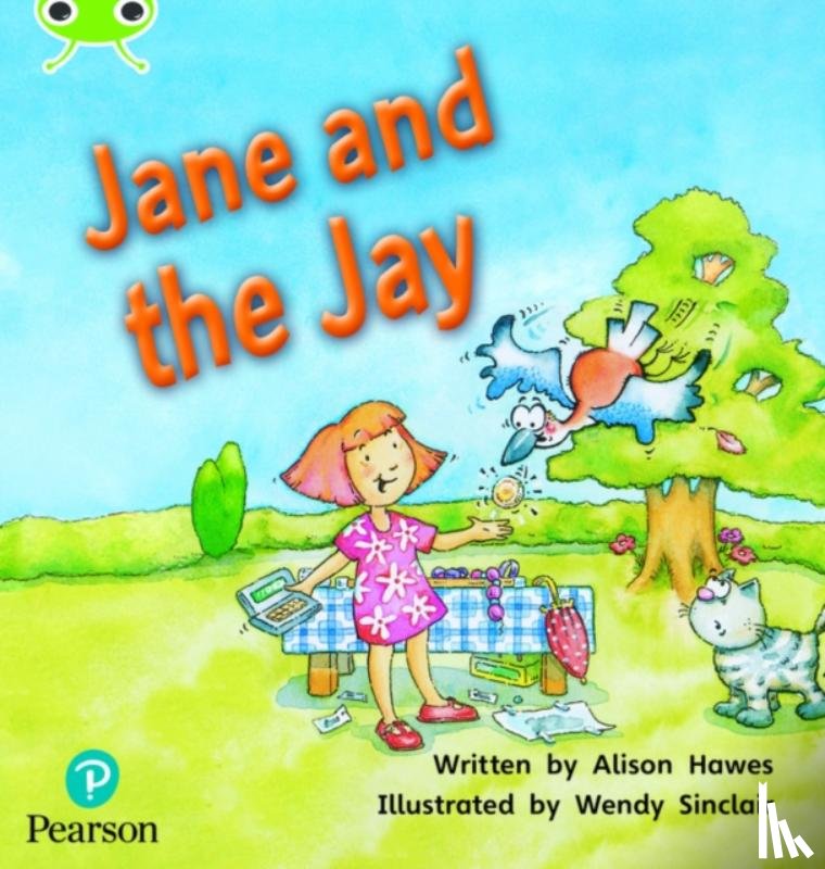 Hawes, Alison - Bug Club Phonics - Phase 5 Unit 14: Jane and the Jay