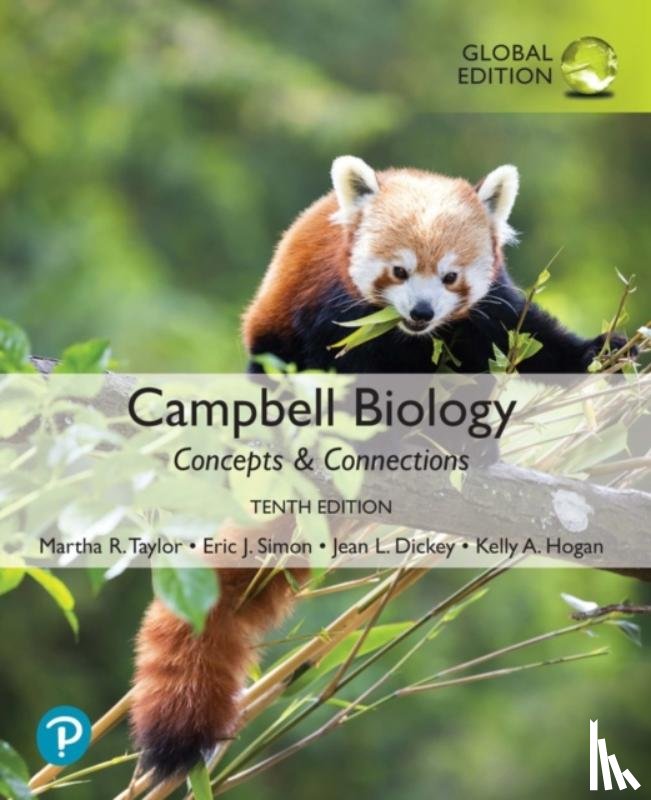 Taylor, Martha, Simon, Eric, Dickey, Jean, Hogan, Kelly - Campbell Biology: Concepts & Connections, Global Edition