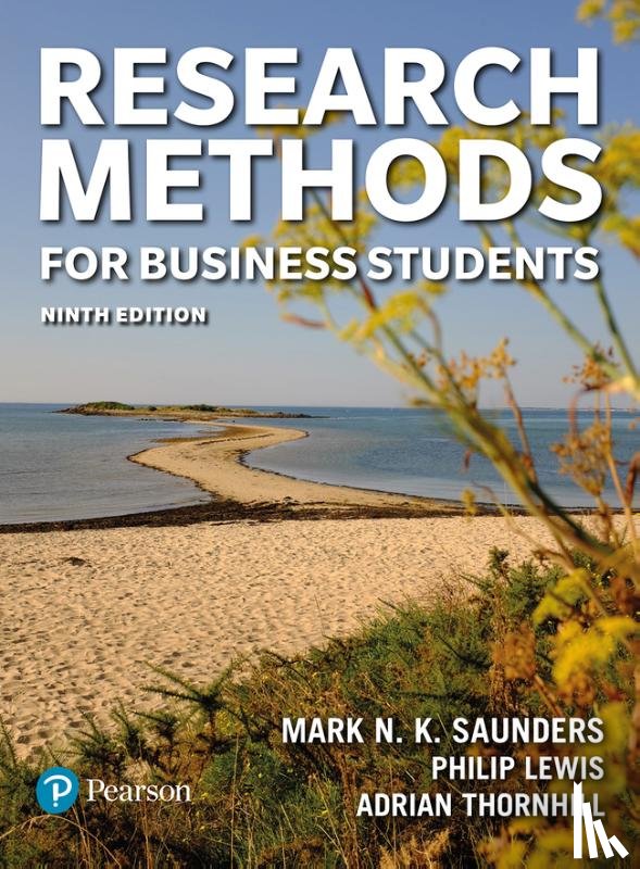 Saunders, Mark, Lewis, Philip, Thornhill, Adrian - Research Methods for Business Students