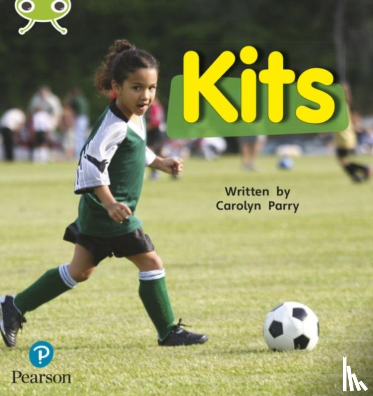 Parry, Carolyn - Bug Club Phonics - Phase 2 Unit 3: Kits