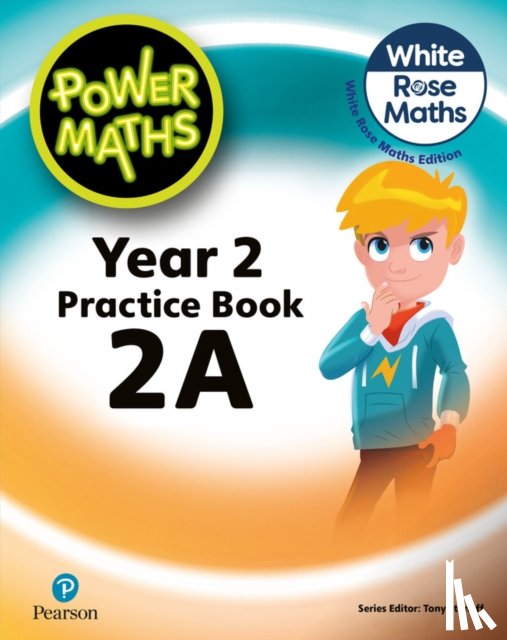 Staneff, Tony, Lury, Josh - Power Maths 2nd Edition Practice Book 2A