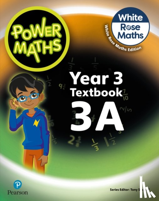 Staneff, Tony, Lury, Josh - Power Maths 2nd Edition Textbook 3A