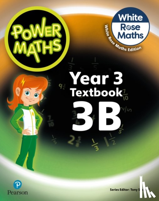 Staneff, Tony, Lury, Josh - Power Maths 2nd Edition Textbook 3B