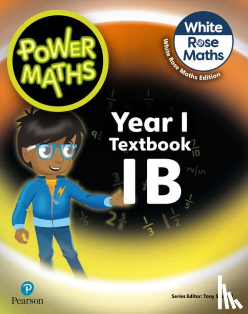 Staneff, Tony, Lury, Josh - Power Maths 2nd Edition Textbook 1B