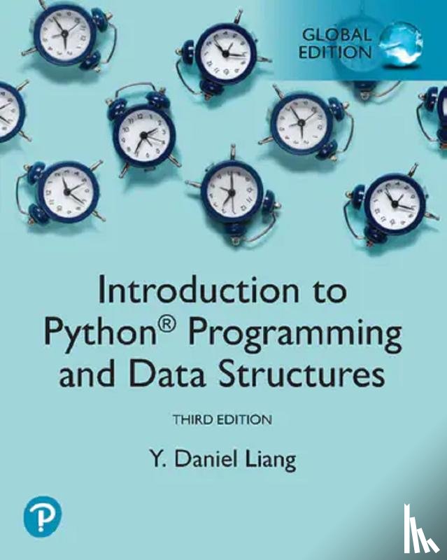 Liang, Y. - Introduction to Python Programming and Data Structures, Global Edition
