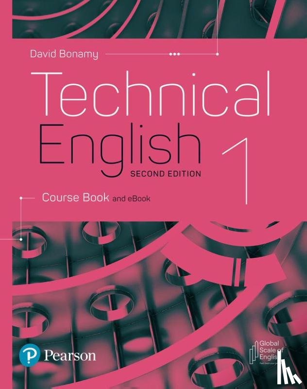 Bonamy, David - Technical English 2nd Edition Level 1 Course Book and eBook