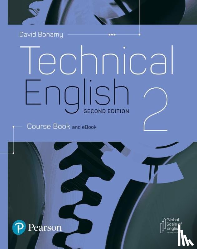 Bonamy, David - Technical English 2nd Edition Level 2 Course Book and eBook