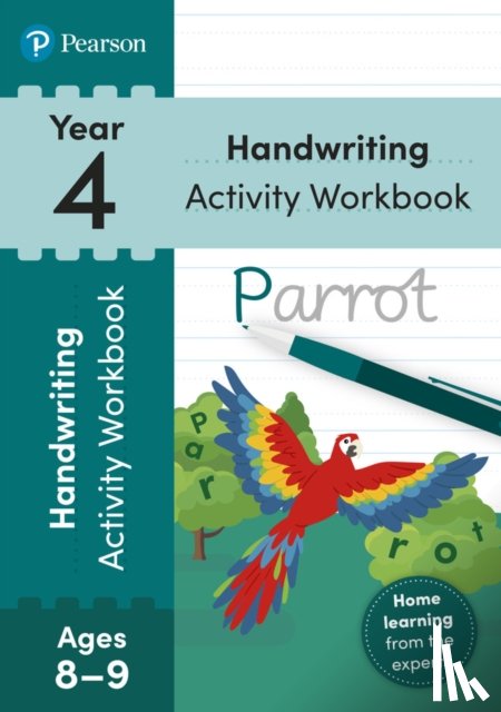 Loader, Sarah - Pearson Learn at Home Handwriting Activity Workbook Year 4