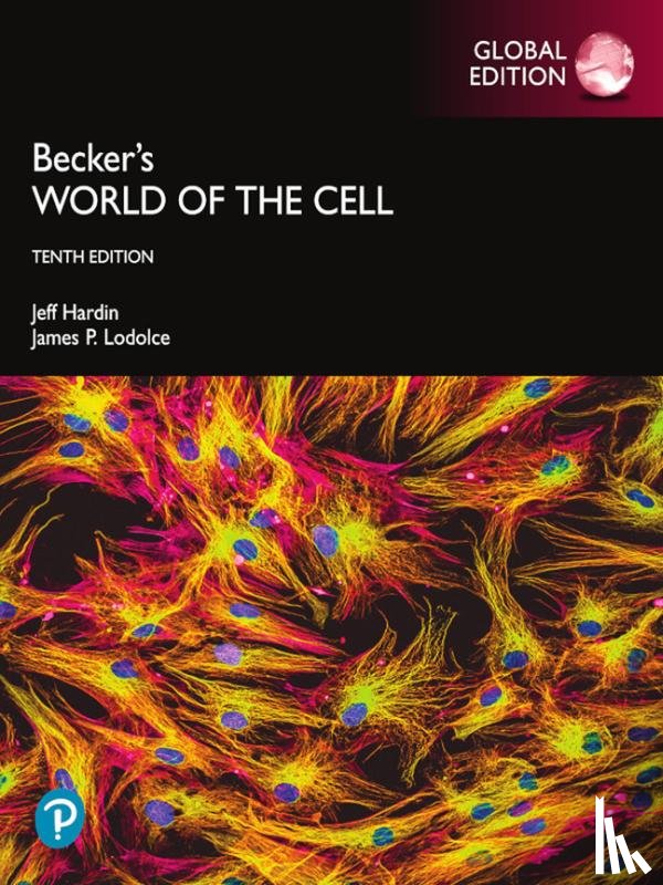 Hardin, Jeff, Bertoni, Gregory, Kleinsmith, Lewis - Becker's World of the Cell, Global Edition