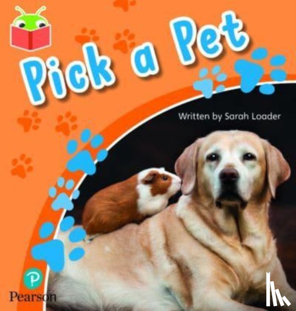  - Bug Club Independent Phase 5 Unit 14: Pick a Pet