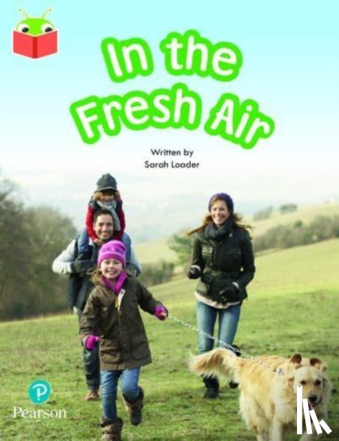  - Bug Club Independent Phase 5 Unit 15: Fun in the Fresh Air